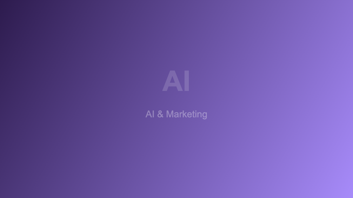 AI & Marketing